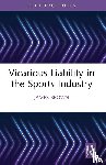 Brown, James (Manchester Metropolitan University - Vicarious Liability in the Sports Industry