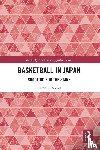 Miller, Aaron L. - Basketball in Japan