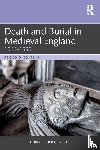 Daniell, Christopher (Centre for Medieval Studies - Death and Burial in Medieval England