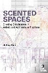 Xiao, Jieling - Scented Spaces