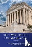 Lee, William E. (University of Georgia, Stewart, Daxton R. (Texas Christian University, Peters, Jonathan - The Law of Public Communication