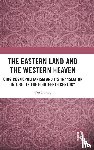 Zhang, Fan - The Eastern Land and the Western Heaven