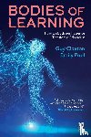 Claxton, Guy, Poel, Emily - Bodies of Learning