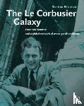 Hrabova, Martina - The Le Corbusier Galaxy