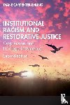 Carpenter Emling, Diane - Institutional Racism and Restorative Justice