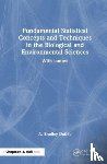 Duthie, A. Bradley (University of Stirling - Fundamental Statistical Concepts and Techniques in the Biological and Environmental Sciences