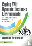 Stachowiak, Agnieszka - Coping With Dynamic Business Environments