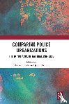  - Comparing Police Organizations