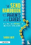 Alix, Sarah - The SEND Handbook for Parents and Carers