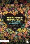 Jones, Ruth - Neurodiversity-Affirming Practice for Speech and Language Therapists