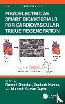  - Piezoelectric as Smart Biomaterials for Cardiovascular Tissue Regeneration