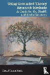 Beck, Cheryl Tatano - Using Grounded Theory Research Methods