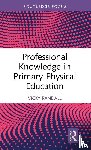 Randall, Vicky (University of Winchester - Professional Knowledge in Primary Physical Education
