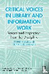 Bales, Stephen (Texas A&M University, Budzise-Weaver, Tina (Texas A&M University - Critical Voices in Library and Information Work