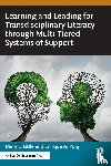 Little, Mary E. (University of Central Florida), Puig, Enrique A. (University of Central Florida - Learning and Leading for Transdisciplinary Literacy through Multi-Tiered Systems of Support