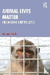 Wacks, Raymond - Animal Lives Matter