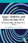 Daggett Matar, Elizabeth - Jurgen Bottcher and Documentary Film