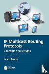 Aweya, James - IP Multicast Routing Protocols