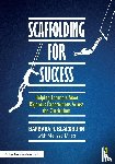 Blackburn, Barbara R. (Blackburn Consulting Group) - Scaffolding for Success