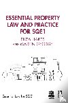 Hakes, Eliza, George, Martin - Essential Property Law and Practice for SQE1
