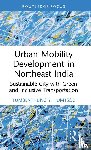 Humtsoe, Tumbenthung Y. (National Institute of Technology - Urban Mobility Development in Northeast India