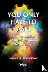 Hislop, Anna, Lightfoot, Peter - You Only Have to Ask!