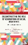  - Deconstructing the Role of Generations in Social Movements