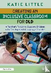 Little, Katie - Creating an Inclusive Classroom for DLD