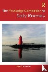  - The Routledge Companion to Sally Rooney
