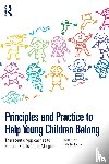  - Principles and Practice to Help Young Children Belong