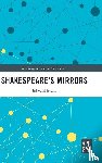 Evans, Edward - Shakespeare’s Mirrors