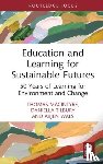 Macintyre, Thomas (Transformations to Sustainability programme, Tilbury, Daniella (University of Cambridge, Wals, Arjen (Wageningen University - Education and Learning for Sustainable Futures