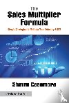 Casemore, Shawn - The Sales Multiplier Formula