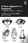  - A New Approach to Dementia