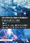  - The Informatics Guide to Healthcare