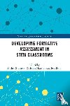  - Developing Formative Assessment in STEM Classrooms