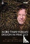  - More-Than-Human Design in Practice