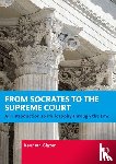 Glazer, Kenneth (University of Maryland - From Socrates to the Supreme Court