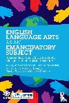  - English Language Arts as an Emancipatory Subject