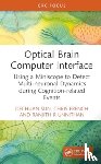 Sun, Dechuan (The University of Melbourne), French, Chris (Melbourne Medical School, Unnithan, Ranjith R (The University of Melbourne) - Optical Brain–Computer Interface