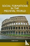 Kumar, Rakesh (University of Delhi - Social Formations in the Medieval World
