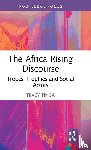 Tinga, Tracy - The Africa Rising Discourse