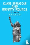 Leger, Marc James - Class Struggle and Identity Politics