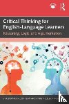 Johnson, Christopher M., Howard, Anne McLellan - Critical Thinking for English-Language Learners