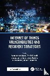  - Internet of Things Vulnerabilities and Recovery Strategies