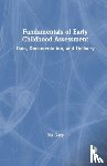 Gary, Dia - Fundamentals of Early Childhood Assessment
