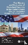 MacMartin, Steven M. (Hilbert College, Silva, Aida T., Vazquez, Isabel Patricia, Lee Werner, Jr. - The History and Evolution of Homeland Security in the United States
