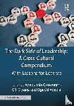  - The Dark Side of Leadership: A Cross-Cultural Compendium
