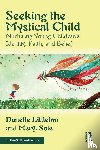 Littleton, Danette, Sole, Meryl - Seeking the Mystical Child