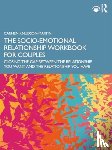 Knudson-Martin, Carmen (Lewis & Clark College - The Socio-Emotional Relationship Workbook for Couples